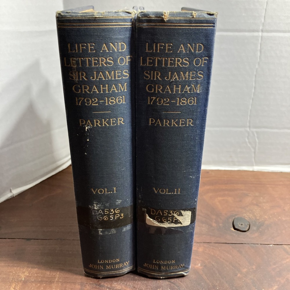 Vintage Life and Letters Sir James Graham 1792-1861 Parker 2 Vol Set 1907